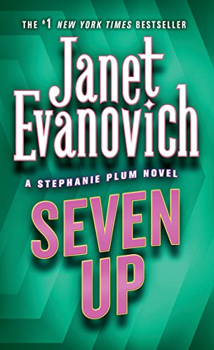 Seven Up (Stephanie Plum, No. 7): A Stephanie Plum Novel (English Edition)