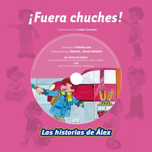 Download ¡Fuera chuches! (Vox - Infantil / Juvenil - Castellano - A Partir De 3 Años - Colección Las Historias De Álex) Download ¡Fuera chuches! (Vox - Infantil / Juvenil - Castellano - A Partir De 3 Años - Colección Las Historias De Álex)
