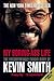 My Boring-Ass Life (New Edition): The Uncomfortably Candid Diary of Kevin Smith by 