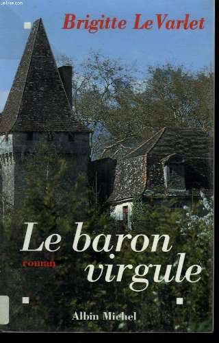 couverture de : Le baron Virgule