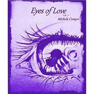 EYES OF LOVE VOL. 2 (LAST GOODBYE SERIE 4) EYES OF LOVE VOL. 2 (LAST GOODBYE SERIE 4)