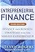 Produktbild Entrepreneurial Finance: Finance and Business Strategies for the Serious Entrepreneur