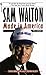 Sam Walton: Made In America (English Edition) by 