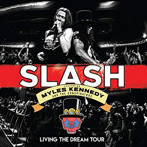 Slash Featuring Myles Kennedy and Conspirators-Living The Dream Tour [Blu-Ray + CD] [Blu-ray + CD]