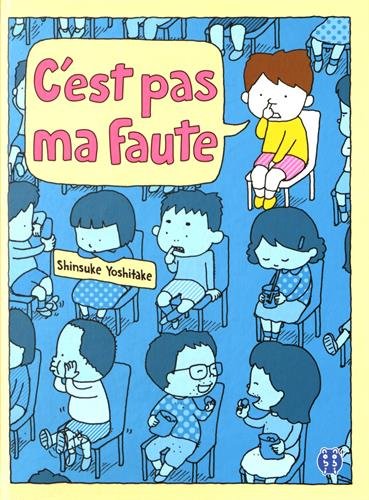 C'est pas ma faute