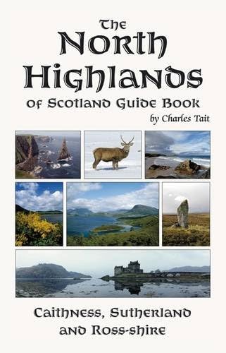 North Highlands of Scotland Guide Book