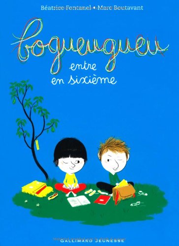 couverture de : Bogueugueu entre en sixième couverture de : Bogueugueu entre en sixième