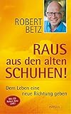 Cover zum Buch Raus aus den alten Schuhen! + CD: Dem...