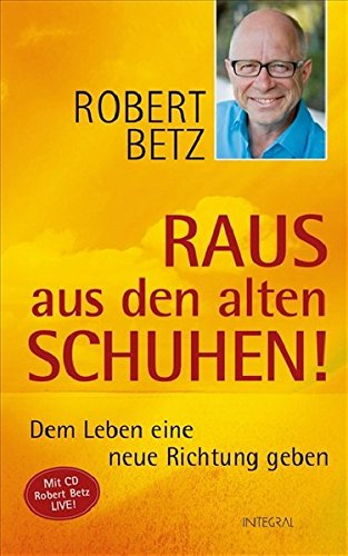 Cover zum Buch Raus aus den alten Schuhen! + CD: Dem...
