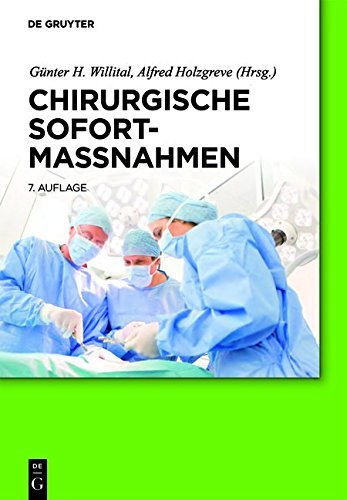 Chirurgische Sofortmaßnahmen