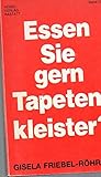 Image de Essen Sie gern Tapetenkleister?