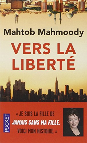 couverture de : Vers la libert&eacute;