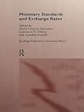 Image de Monetary Standards and Exchange Rates (Routledge Explorations in Economic History)