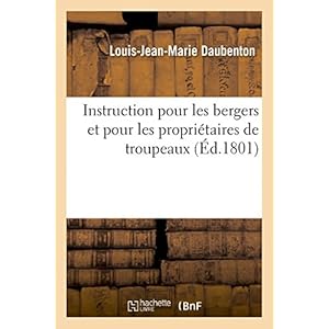 Instruction pour les bergers et pour les propriétaires de troupeaux