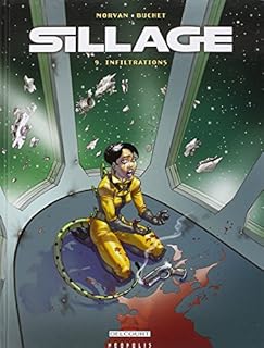 jaquette livre Sillage, Tome 9 : Infiltrations
