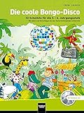 Image de Die coole Bongo-Disco, (inkl. Bonus-CD)