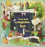 Es war einmal ein magisches Buch by Lily Murray, Katie Hickey