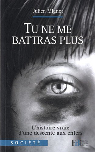 couverture de : Tu ne me battras plus