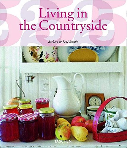 Living in the Countryside: 25 Jahre TASCHEN