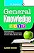 General Knowledge 2017: Latest Current Affairs & Who