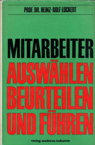 Mitarbeiter auswählen, beurteilen und führen