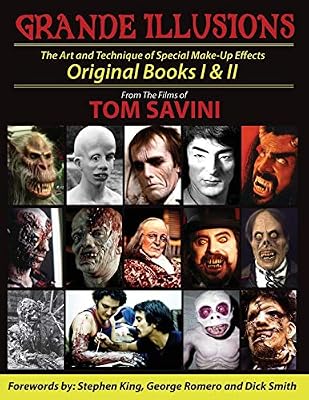 Grande Illusions Books I & II: The Art and Technique of Special Make-up Effects