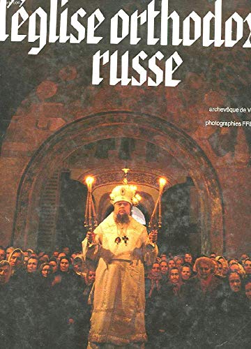 Recherche et téléchargement gratuits de livres PDF L'Eglise Orthodoxe Russe DJVU