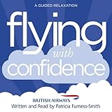 Image de Flying with Confidence: A Guided Relaxation