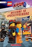  Welcome to Apocalypseburg [With Stickers] (Lego Movie 2: Scholastic Readers, Level 2)