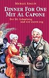 Cover zum Buch Dinner for One mit Al Capone: Der 50....