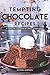 Produktbild Tempting Chocolate Recipes: A Complete Cookbook of Choco-licious Ideas!