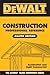 Produktbild Dewalt Construction Professional Reference: Residental and Light Commerical Company (Dewalt Trade Reference)