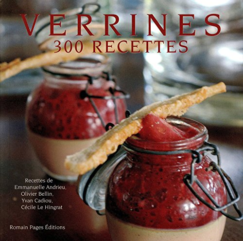 VERRINES 300 RECETTES 300 PHOTOGRAPHIES en ligne VERRINES 300 RECETTES 300 PHOTOGRAPHIES en ligne