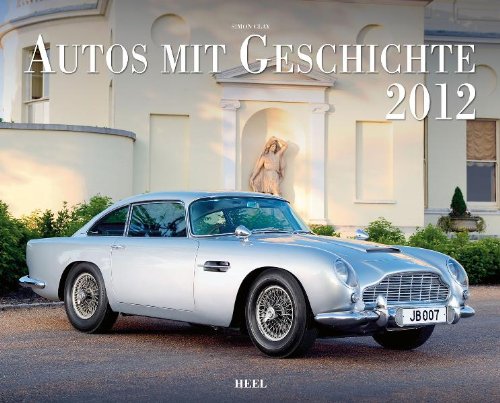 Autos mit Geschichte 2012