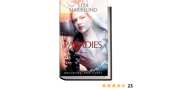 Paradies Roman Amazon De Marklund Liza Berf Paul Bucher