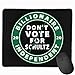 Produktbild Don't Vote for Schultz 2020 Maus-Pads Non-Slip Gaming Mouse Pad Mousepad for Working,Gaming and Other Entertainment