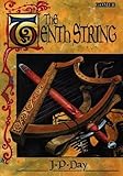 Front cover for the book The Tenth String by J.P. Day
