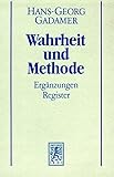 Image de Gesammelte Werke Bd.2: Hermeneutik II: Wahrheit und Methode - Ergänzungen, Register