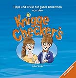 Knigge Checker's - Tipps und Tricks für gutes Benehmen by 