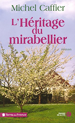 L'héritage du mirabellier T2