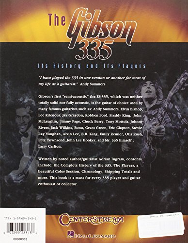 Book's Cover of The Gibson 335: Its History And Its Players