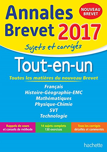 Annales Brevet 2017 le Tout-en-un 3e - Nouveau programme 2016 en ligne Annales Brevet 2017 le Tout-en-un 3e - Nouveau programme 2016 en ligne