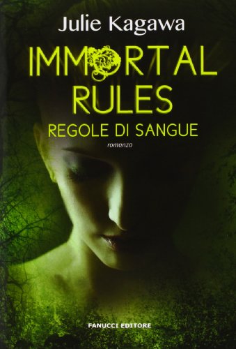 Immortal rules. Regole di sangue