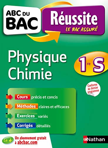 Télécharger ABC du BAC Réussite Physique-Chimie 1re S Gratuit
