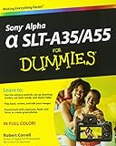  Sony Alpha SLT-A35 / A55 For Dummies