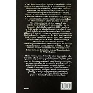 El nacimiento de una nacion / The Birth of a Nation: Sevilla, 1808-1810. La Capital De Una Nacion En Guerra /