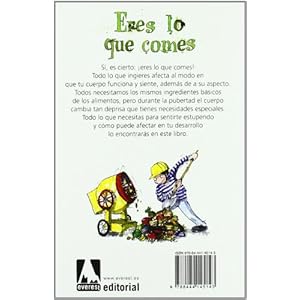 Eres lo que comes: Una guía sobre dieta y salud (Superadolescente)