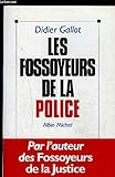Les fossoyeurs de la police