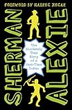The Absolutely True Diary of a Part-Time Indian by Sherman Alexie