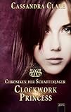 Bücher Neuerscheinungen 2022 - Clockwork Princess von Cassandra Clare